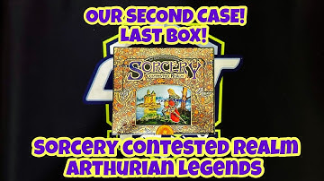 Opening Our 2nd Case of Sorcery: Contested Realm - Arthurian Legends - Last Box of this Case!