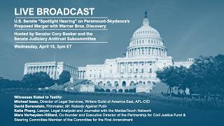 U.S. Senate “Spotlight Hearing” on Paramount-Skydance’s Proposed Merger with Warner Bros. Discovery