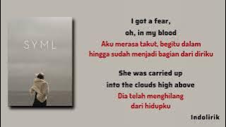 SYML - Where’s My Love | Lirik Terjemahan Indonesia