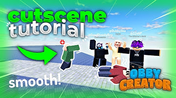 How to make a CUTSCENE in Obby Creator!