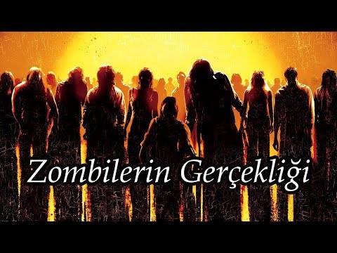 Zombilerin Gerçekliği