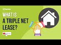 What is a Triple Net Lease? - EXPLAINED