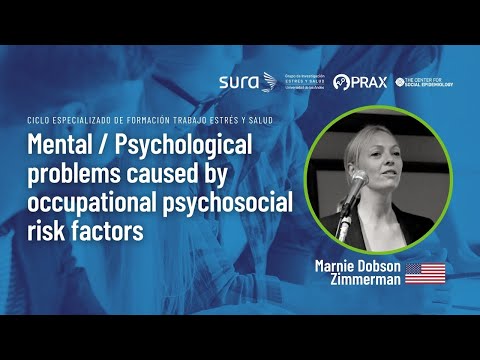 व्यावसायिक मनोसामाजिक जोखिम कारकों के कारण मानसिक/मनोवैज्ञानिक समस्याएं | मार्नी डी. ज़िम्मरमैन