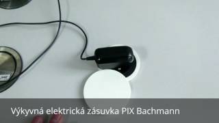 Výkyvná elektrická zásuvka PIX Bachmann