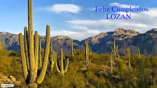 Lozan   Nature & Naturaleza - Happy Birthday