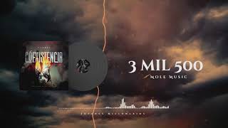 3 MIL 500 - BARBEL ( COEXISTENCIA EP )