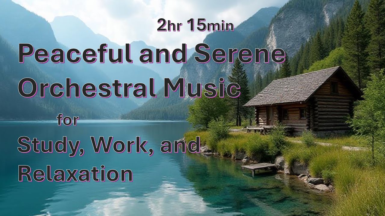 Peaceful Serene Study Music | Relaxation | Work | Flute Piano Violin Oboe Strings Orchestral 🎹🎻