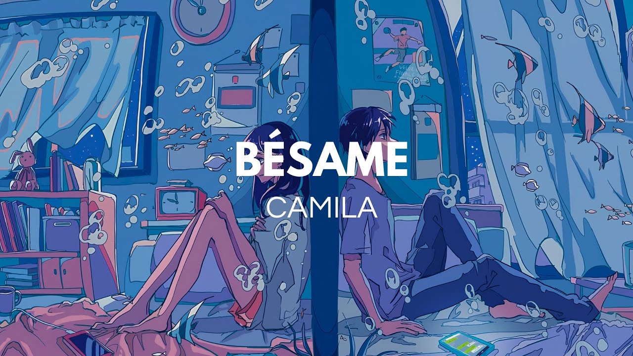 Camila - Bésame (Letra)