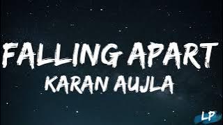 Falling Apart (Lyrics Video) Karan Aujla | Ikky | Four You EP | First Song Latest Punjabi Songs 2023