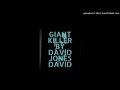 David Jones David_-_Giant_Killer (Official Audio)