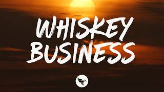 Andrew Bloom - Whiskey Business (Lyrics)