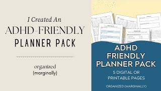 I created an ADHD-friendly planner pack!