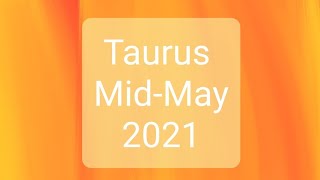 Taurus&quot; Unresolved Emotions with you two&quot; Love Mid-May 2021