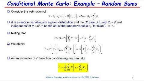 Lecture 28 - Conditional Monte Carlo, Stratified Sampling