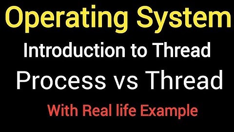What is Thread in Operating System with Real life Example | Process vs Thread | OS | Hindi