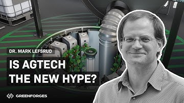 Talent in Controlled Environment Agriculture and Vertical Farming - Dr. Mark Lefsrud