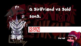 A Gold VS Girlfriend Song | Friday Night Lullaby | RUN by Imperfect