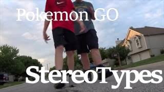 Pokémon Go Stereotypes