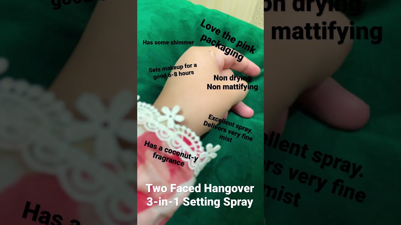 Two Faced Hangover 3-in-1 Setting Spray