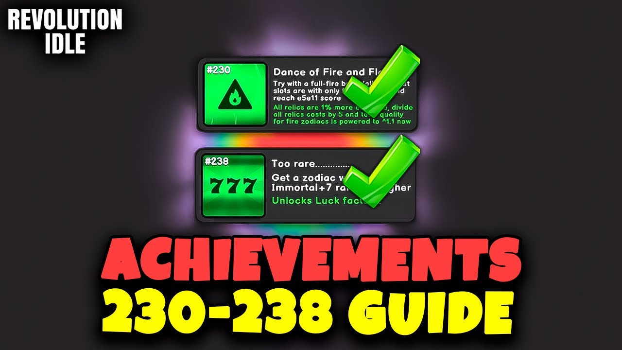 ACHIEVEMENTS 230-238 GUIDE // REVOLUTION IDLE
