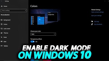 How To Enable Dark Mode In Windows 10 In 2024 | How To Easily