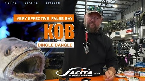 Dingle Dangle for Kob that WORKS in FalseBay