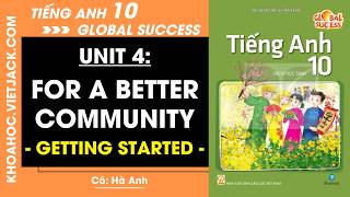 English 10 Unit 4: Getting started - pages 42, 43 | Global Success (EASIEST TO UNDERSTAND)