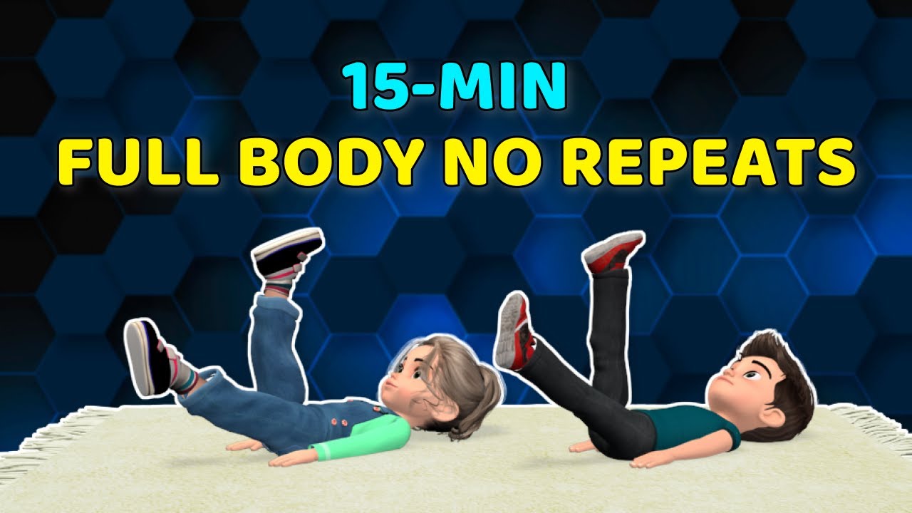 15 MIN FULL BODY KIDS WORKOUT NO REPEATS 