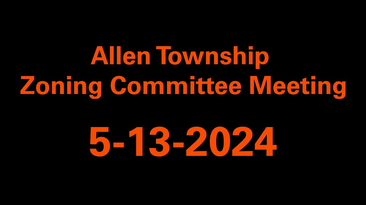 Allen Township Zoning Committee Meeting 51324 YouTube