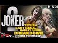 JOKER 2 Title & Lady Gaga As Harley Quinn Breakdown | Aziz Movies Talk
