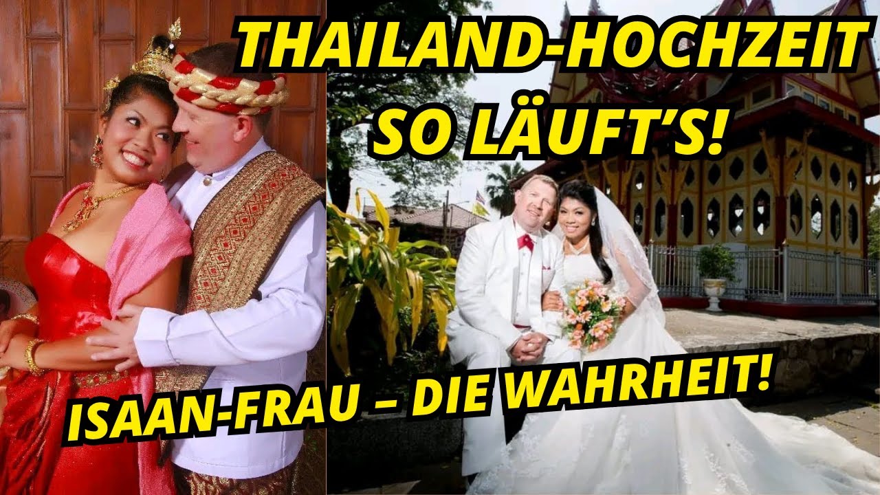 Isaan-Frau heiraten in Thailand. Die Wahrheit über Liebe, Geld & Familie. Sin Sod, Brautgeld......