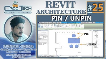 #25 | Pin, Unpin, Delete in Revit Architecture [Deepak Verma]
