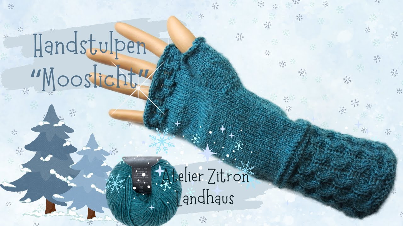 Handstulpen "Mooslicht"  aus 50g Landlust/Atelier Zitron