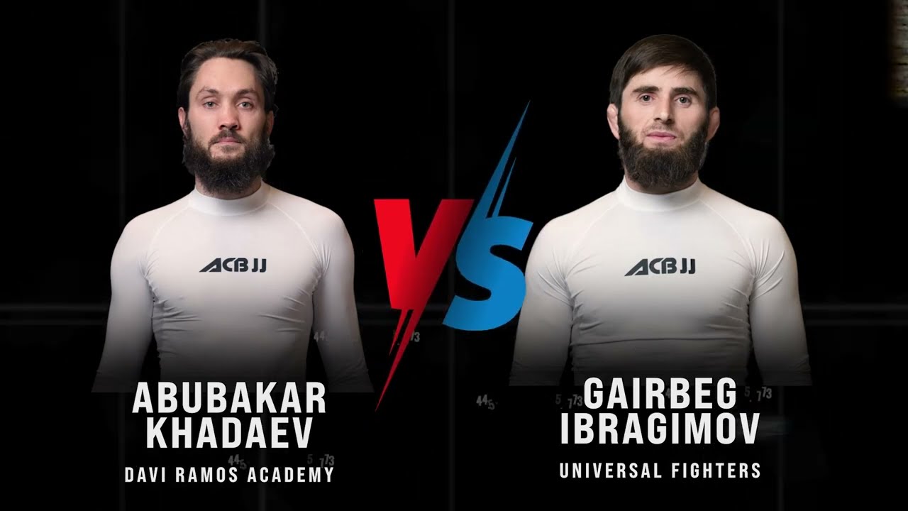 ABUBAKAR KHADAEV VS GAIRBEG IBRAGIMOV / ACBJJ 15 WORLD SUPER CUP NO-GI.