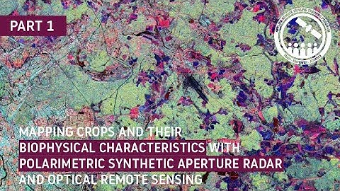 NASA ARSET: SAR Polarimetry for Agriculture (Theory and Practice), Part 1/4