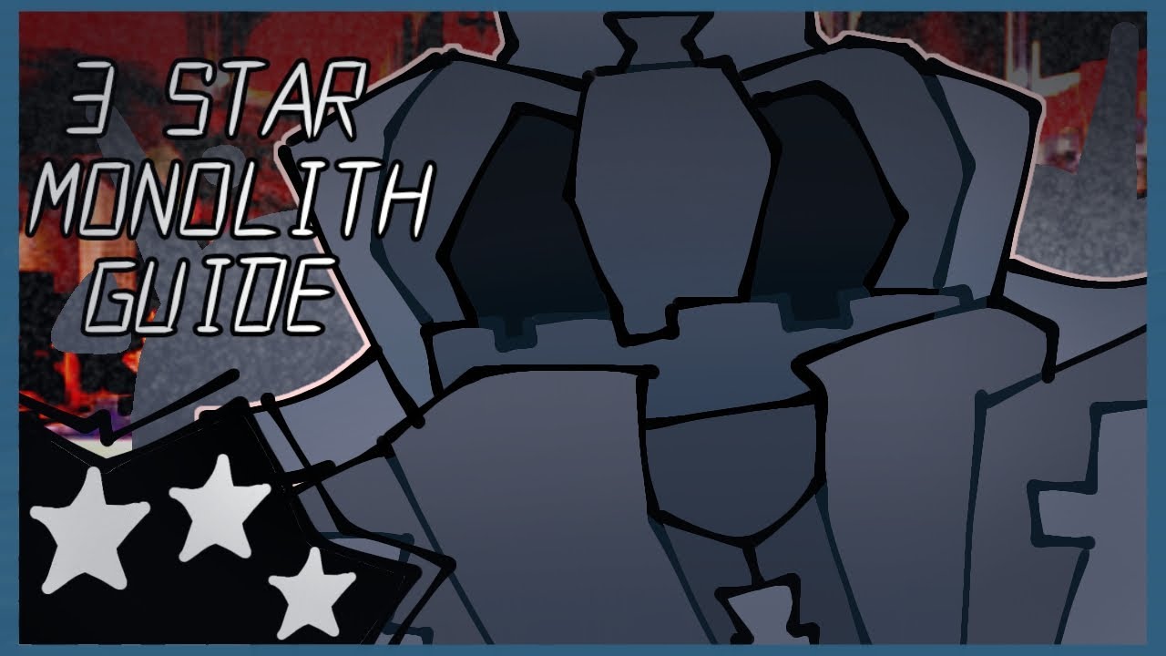 3 Stars MONOLITH Guide // Roblox The Battle Bricks 