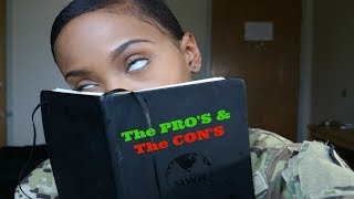 Pro's & Con's Of Being In The Military Episode 1 : THE PROS