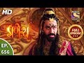 Vighnaharta Ganesh - Ep 656 - Full Episode - 25th February, 2020