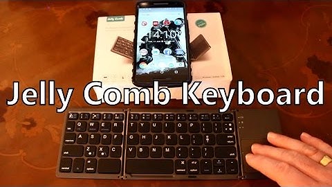 A Great Bluetooth Keyboard: Jelly Comb Foldable With Touchpad Review (Android, IOS, Windows Phones)