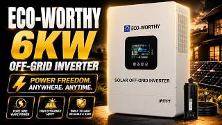 ECO-WORTHY 6KW Solar Off-Grid Split-Phase AIO Inverter Review