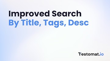 Search by Title, Tags, Descriptions - Test management system for automated tests | testomat.io