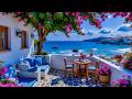 Dreamy Morning Jazz &amp; Ocean Waves – Soothing Jazz On A Luxury Seaside Balcony Helps Relieve Stress