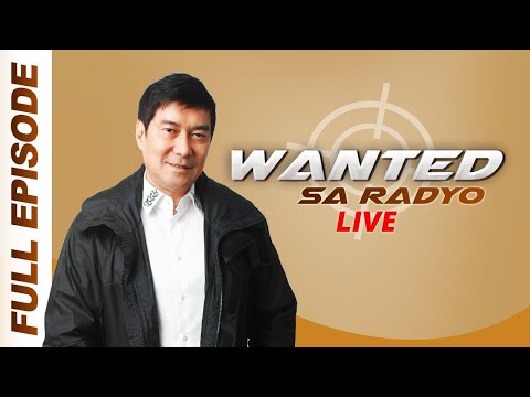 WANTED SA RADYO FULL EPISODE 