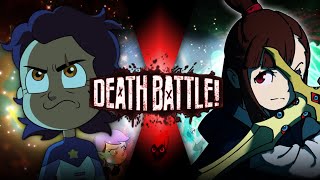 Fan Made Death Battle Trailer: Luz VS Akko (Owl House VS Little Witch Academia)