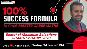 100% SUCCESS FORMULA|Master Cadre Maths 2021|CHETAN SETIA|Secret of Maximum Selection