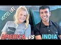 Hostel Life: INDIA vs AMERICA : Masti, Bang Bang, Cost of Living