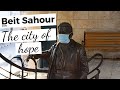 Beit sahour  the city of hope  george khair