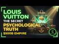 Louis Vuitton's $500B Empire Built on a Psychological Secret Most People Don't Know