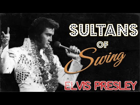 Sultans of Swing, if it were played by Elvis