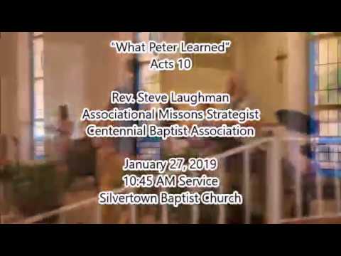 Steve Laughman - Acts 10 - "What Peter Learned" - 20190127